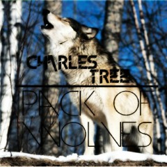 Charles Tree - Pack Of Wolves(Original Mix)
