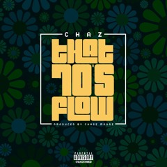 That 70's Flow