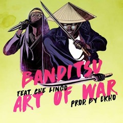 Art Of War - Feat. Che Lingo (Prod. By Ekho)