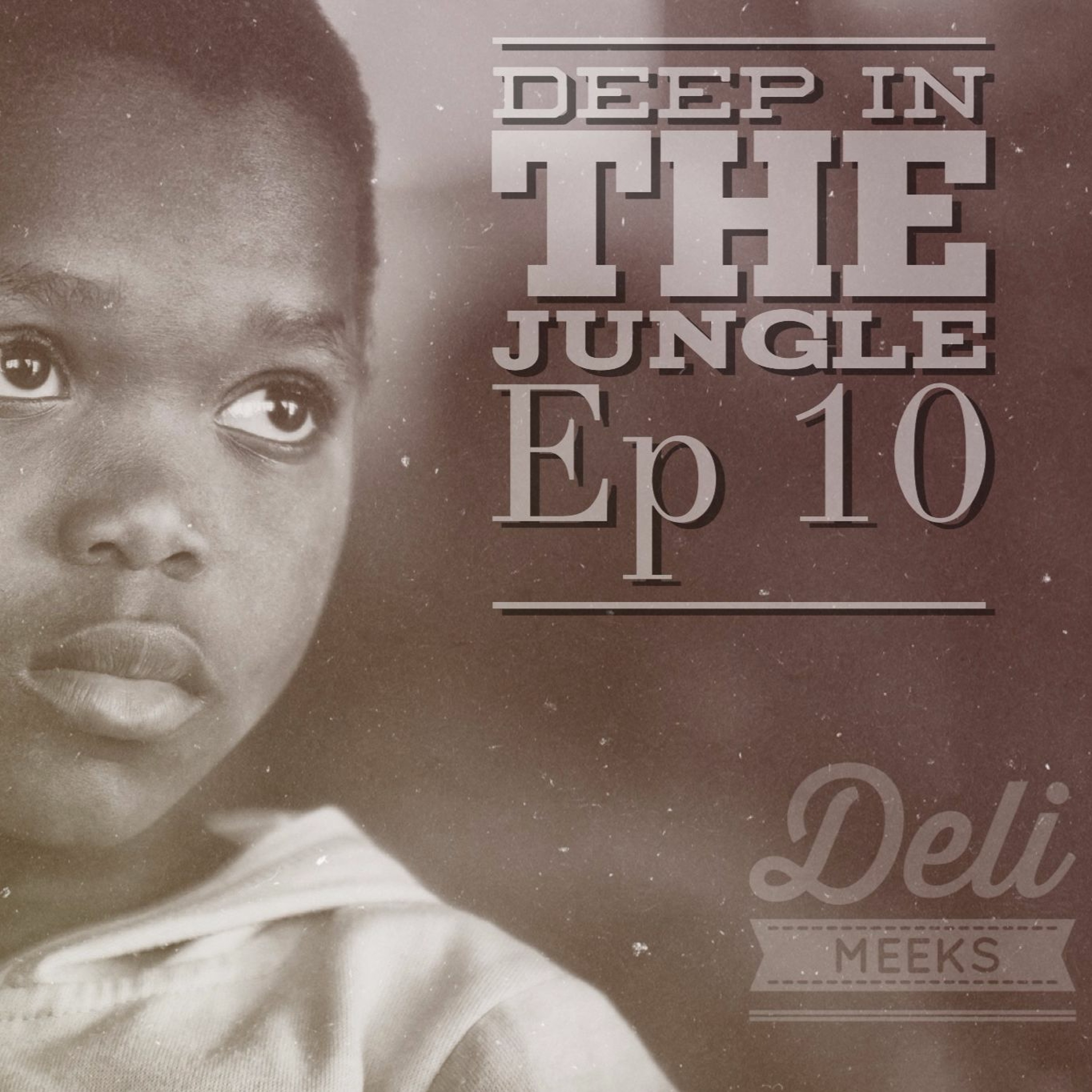 Deep In The Jungle Ep 10: Black Gold