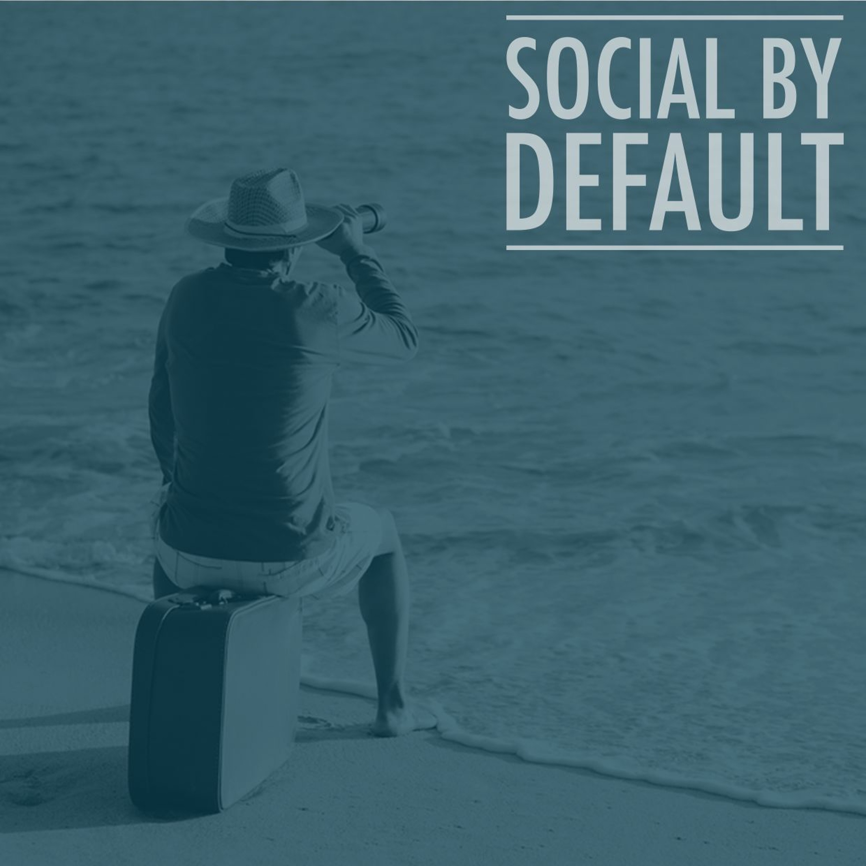 Social by default