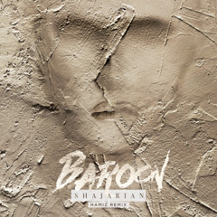 Shajarian - Baroon (Hamiz Remix)