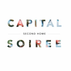 Second Home - Capital Soiree