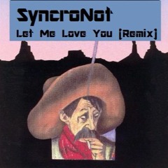 Let Me Love You (Drum & Bass Remix)