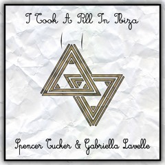 I Took A Pill In Ibiza - Reimagined Cover - Spencer Tucker & Gabriella Lavelle