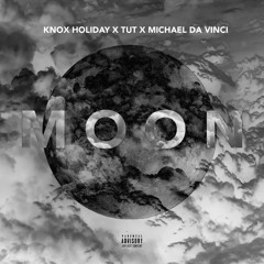 Full Moon (ft. YGTUT & Michael Da Vinci) [Prod. Keem the Cipher]
