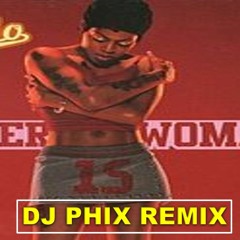 SUPERWOMAN     [DJ PHIX REMIX]