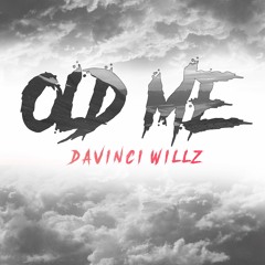 Davinci Willz Ft. Kouley - Old Me