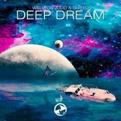Wellton Julio & Guiffo - Deep Dream (Original Mix)