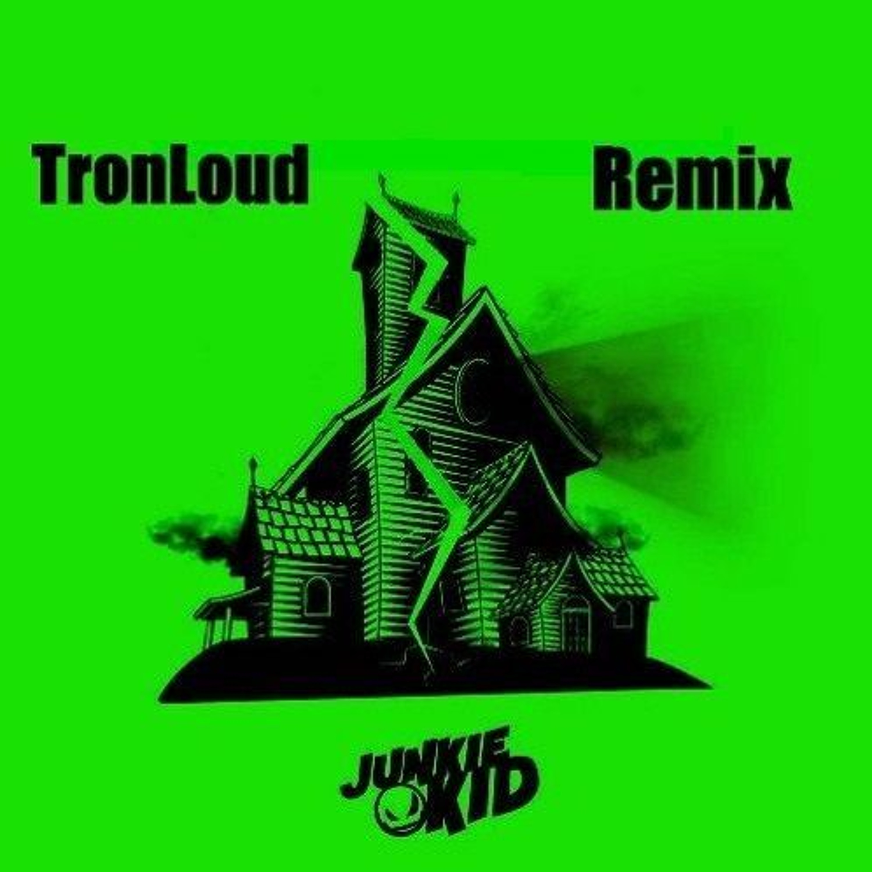 Junkie Kid & Jayden Parxx - Breaker (TronLoud Bootleg) episode artwork
