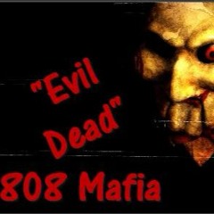 Evil Dead - Dark 808 Mafia Type Beat (Prod. Beats By Devon Boliver)