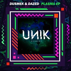 Dusmek & Dazed - Sitar [Out Now @Unik Records]