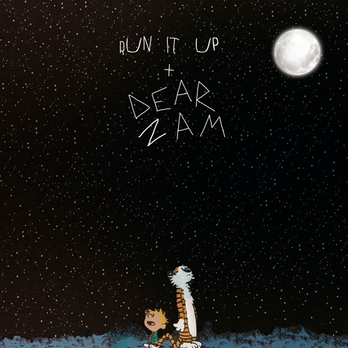Run It Up + Dear 2AM Prod. Tribe Vega$ x Kill x Pneumoniker