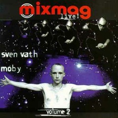 Sven Väth & Moby - 1996-04-11 - Mixmag Vol. 2