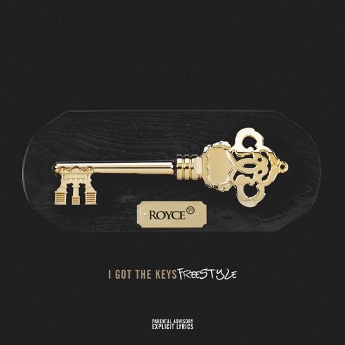 I Got The Keys (Freestyle)