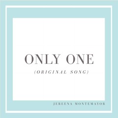 Only One (original Song)