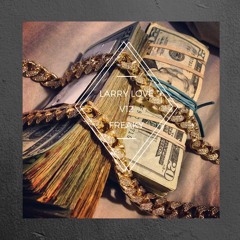 Larry Love ft V12 , Freaky (Flexin) prod by def street