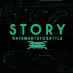 Story - NateWantsToBattle (Updated V2)