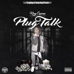 King Capone - Talk My Shit (Prod By PlugozBeatz)
