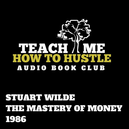 The Mastery of Money... Stuart Wilde