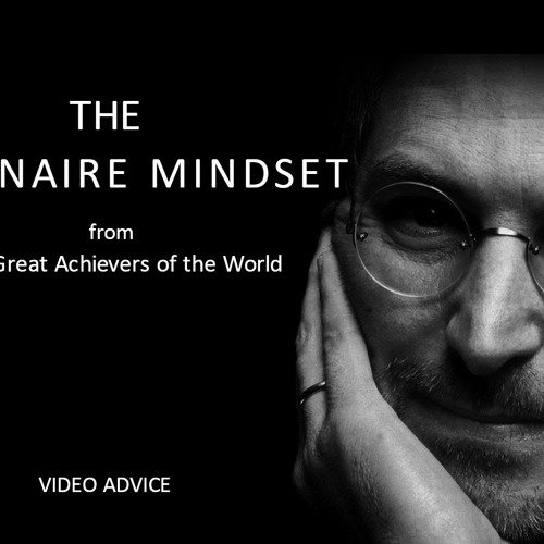 THE BILLIONAIRE MINDSET - Motivational Video (from the great achievers of the world)