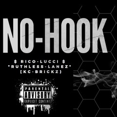 Rico Lucci x Ruthless Lane x KC Brickz - No Hook