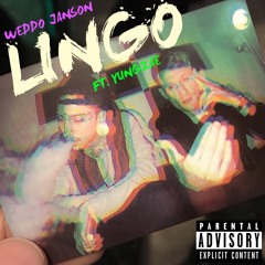 Weddo Janson - Lingo (ft. YungZae)