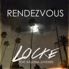 Rendezvous (feat. Kaleena Zanders)