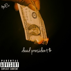 dead presidents