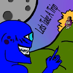 Lets Take A Trip (Instrumental)