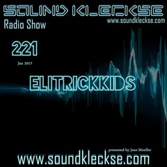 Sound Kleckse Radio Show 0219 - ElitrickKids - 09.01.2017