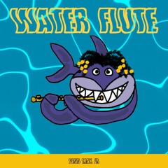 Water Flute
