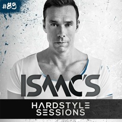 Isaac's Hardstyle Sessions #89 | January 2017
