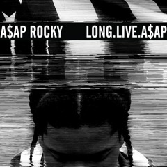 A$AP Rocky Feat. ScHoolboy Q - PMW (All I Really Need, Slowed)