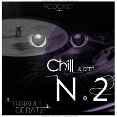 CHILL & DEEP VOL.2 BY TIBO