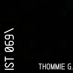 IST 069\Thommie G