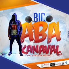 Aba kanaval (BIC feat.Cinthia Michel)