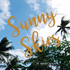 Sunny Skies - Joel Marchan (James Taylor Cover)
