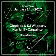 2016/01/14 DJ WILDPARTY in CIRCUS TOKYO