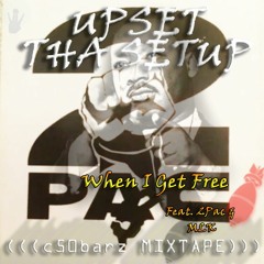 2Pac (When I Get Free))] (((c50barz Remix))) {{{FT. 2Pac & MLK}}}