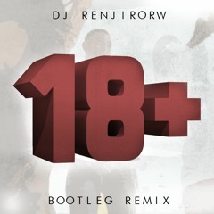 AfroBros & FinestSno Vs. DJRenjiroRW - BenJe18+ [ Bootleg Remix ]