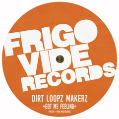 FVR2016 : Dirt Loopz Makerz - I Want You (Original Mix)
