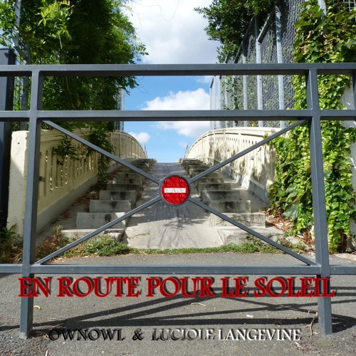 En route pour le soleil (avec Luciole Langevine)