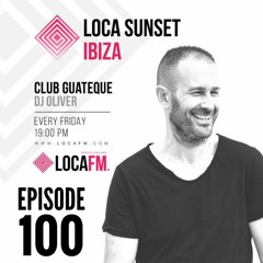 Episode 100 -hAPPY100- Club Guateque Radio Show on LOCA FM By DJOliver