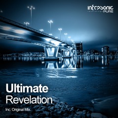 Ultimate - Revelation [Infrasonic Pure] OUT NOW!