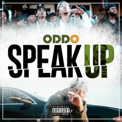Speak Up (Explicit)