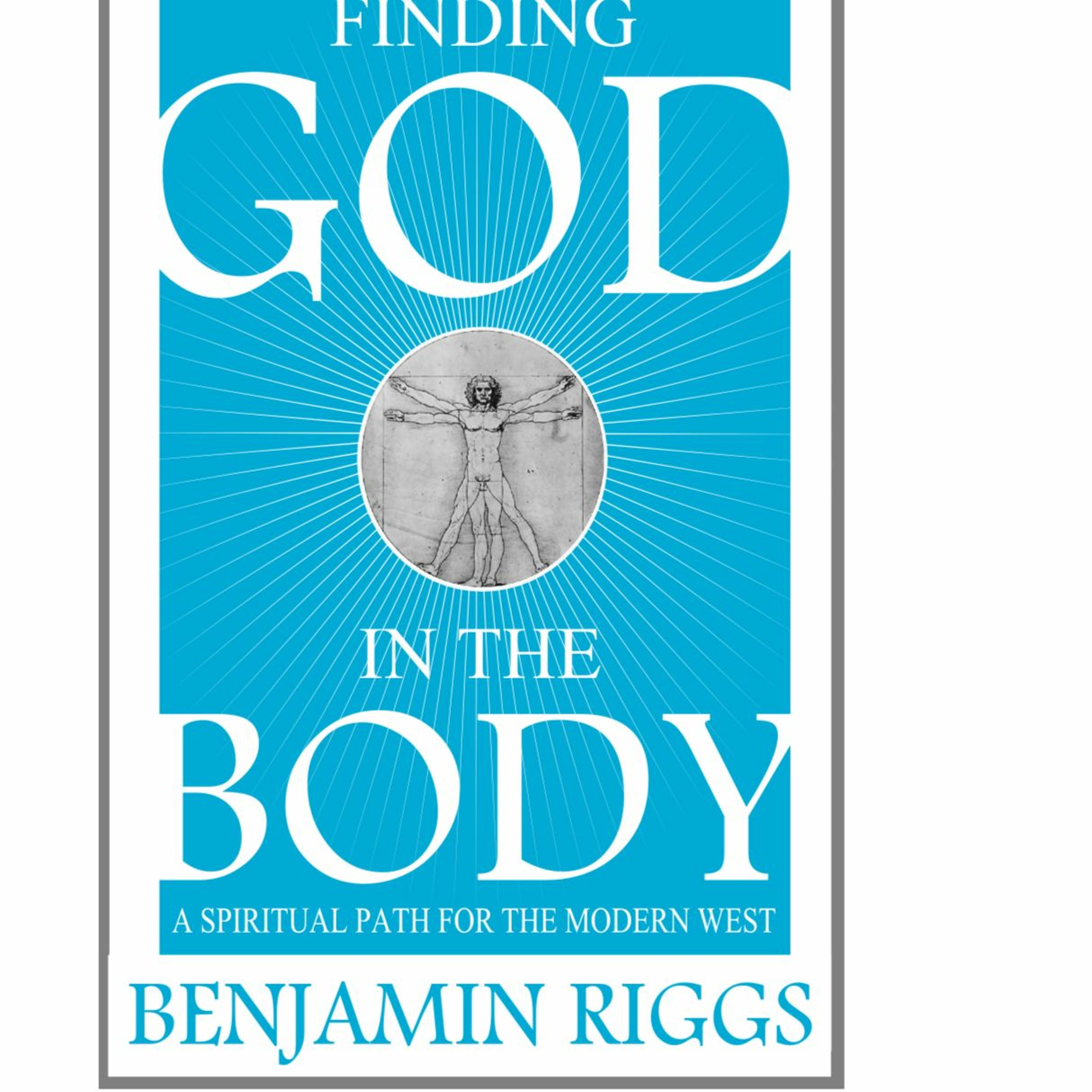 Finding God in the Body