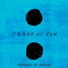 Shape of You