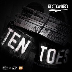 Big Swingz - Ten Toes