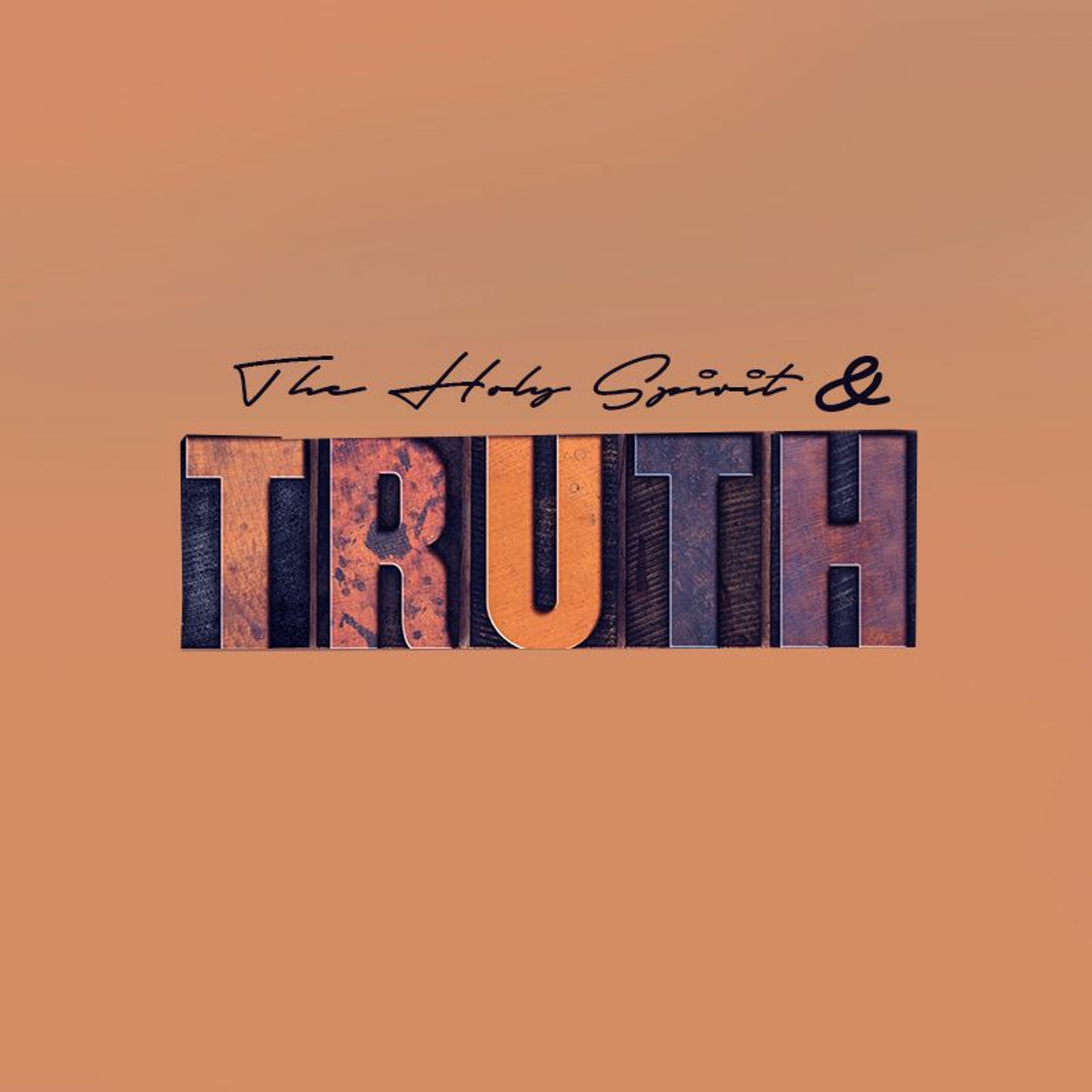 The Holy Spirit And The Truth episode artwork